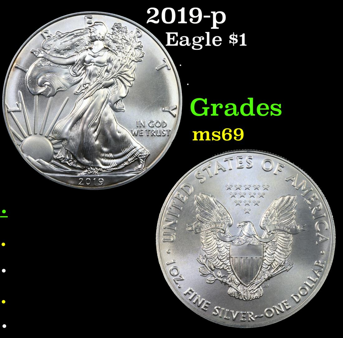 2019-p Silver Eagle Dollar $1 Grades ms69 (1 of 3)