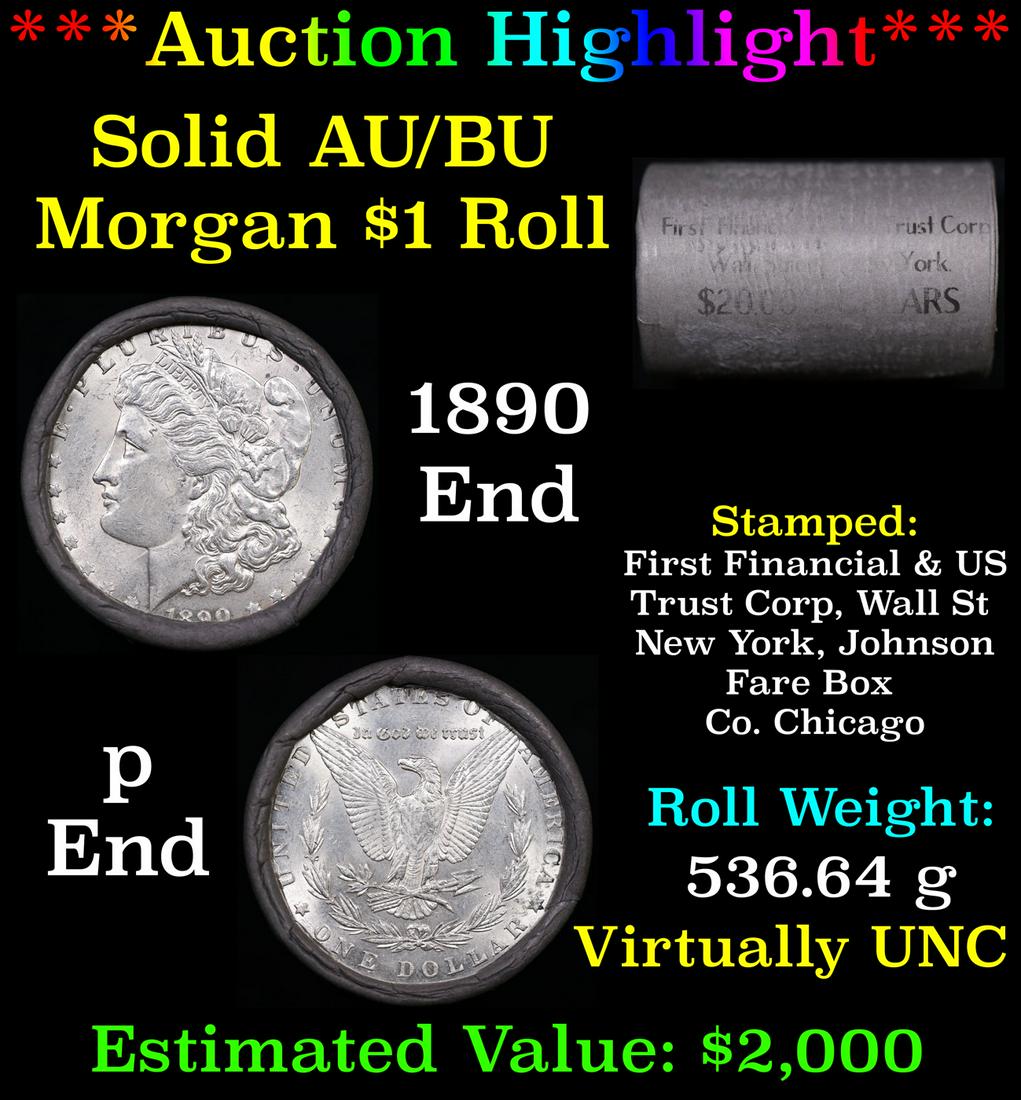 ***Auction Highlight*** AU/BU Slider First Financial Shotgun Morgan $1 Roll 1890 & P Ends Virtually (1 of 4)
