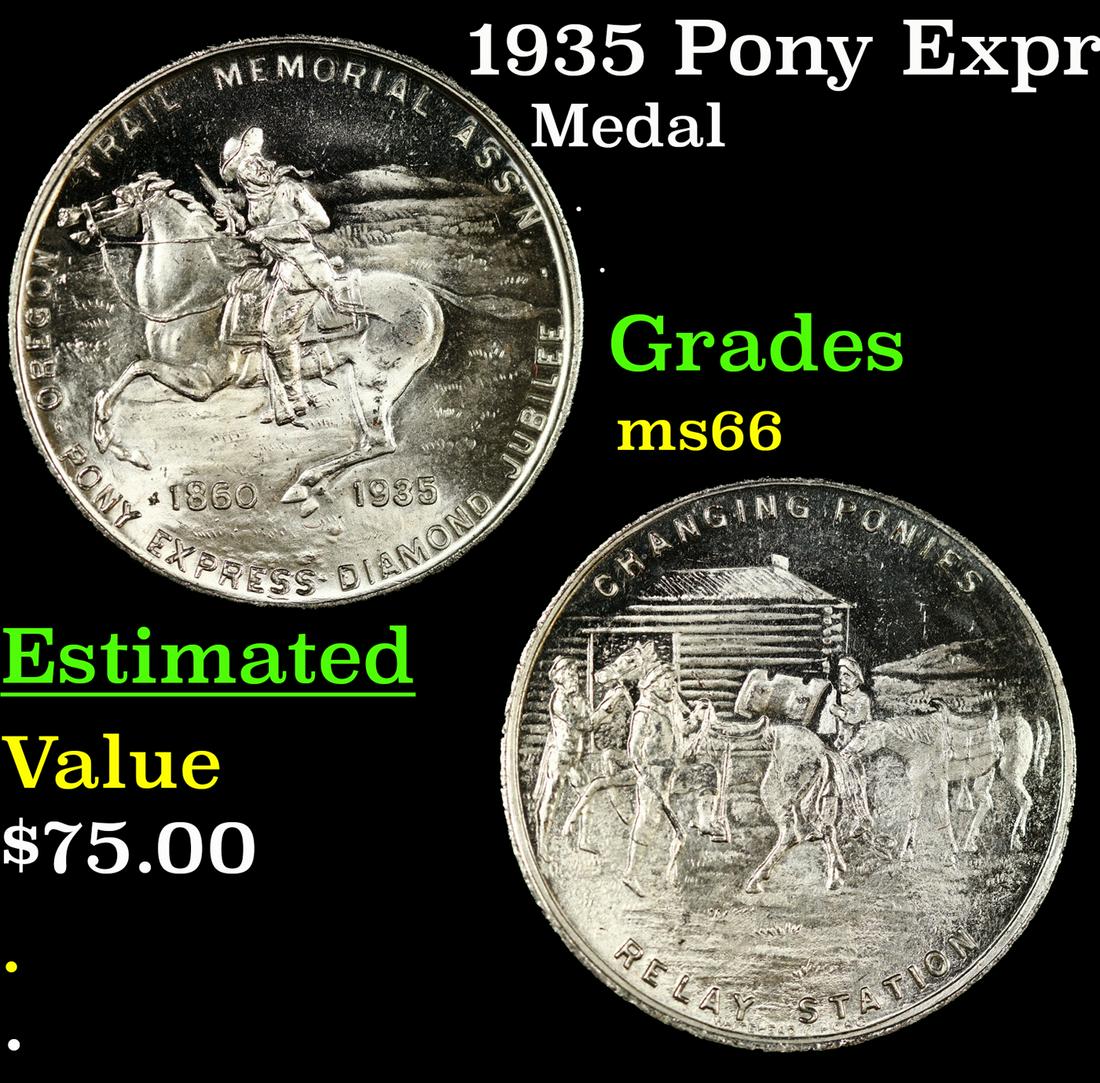 1935 Pony Express Diamond Jubilee Medal Grades GEM+ Unc (1 of 3)