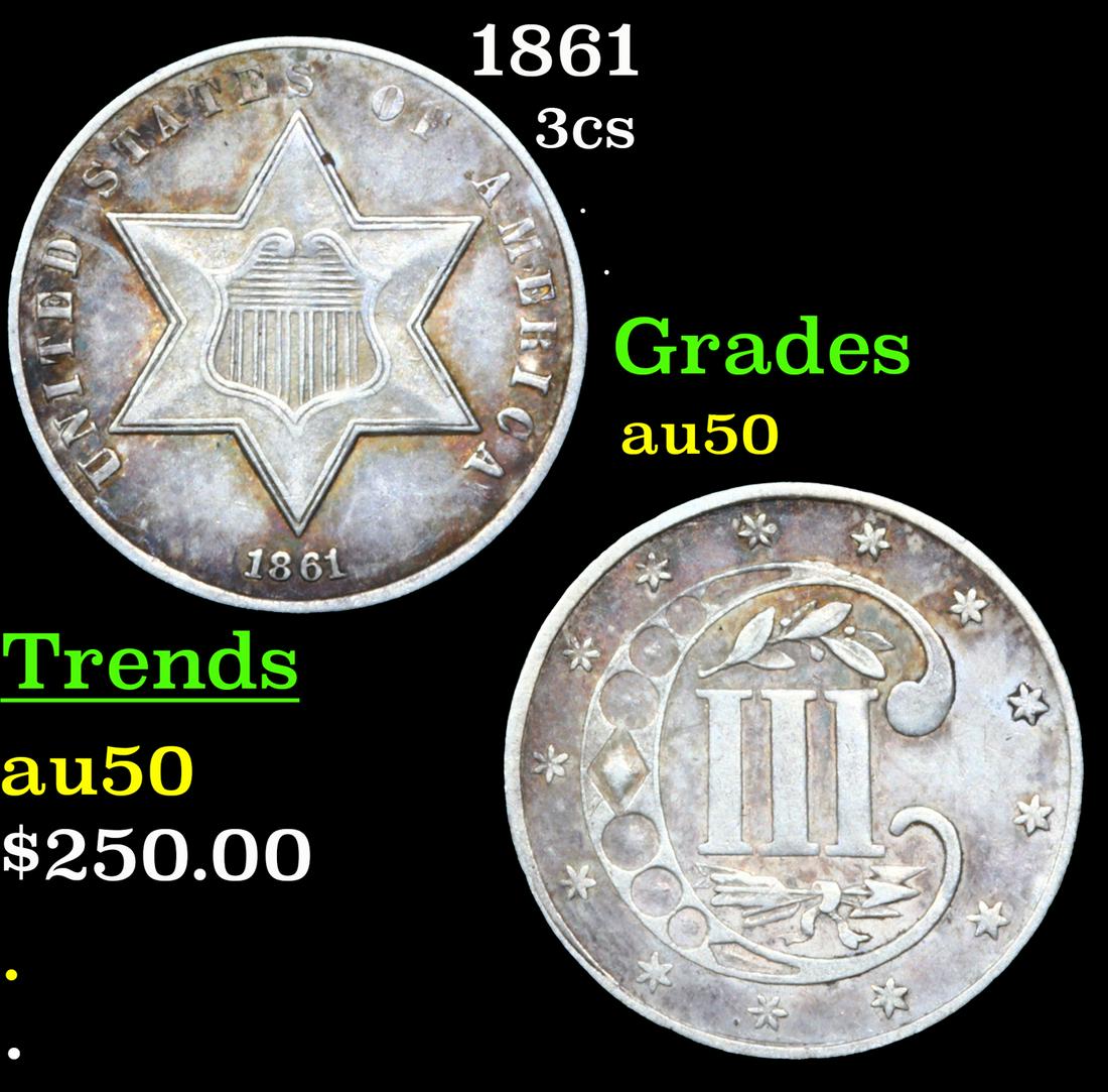 1861 Three Cent Silver 3cs Grades AU, Almost Unc (1 of 3)