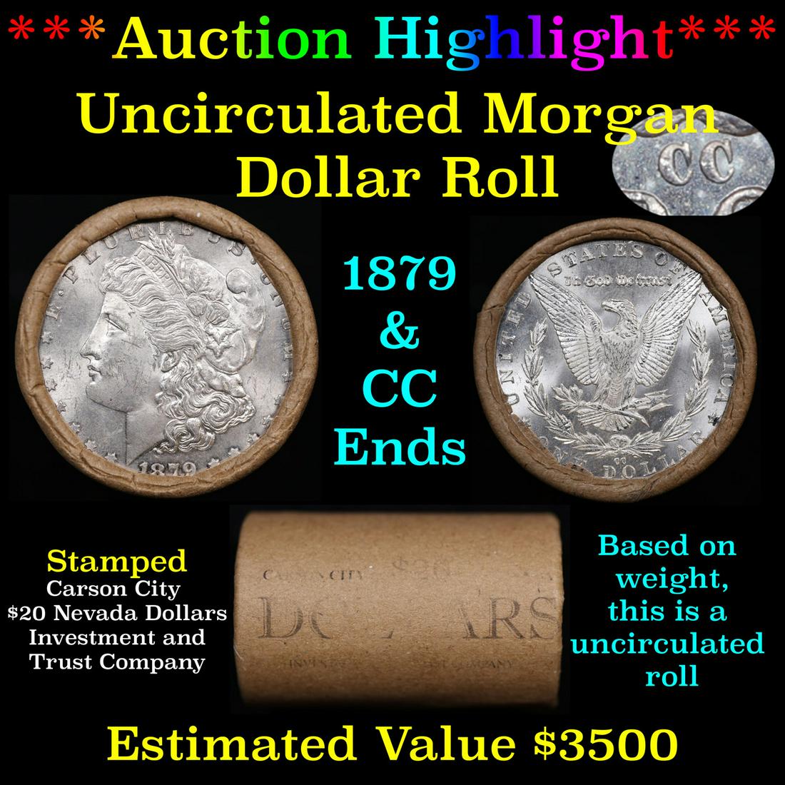 ***Auction Highlight*** 1879 & CC Uncirculated Morgan Dollar Shotgun Roll (fc) (1 of 4)