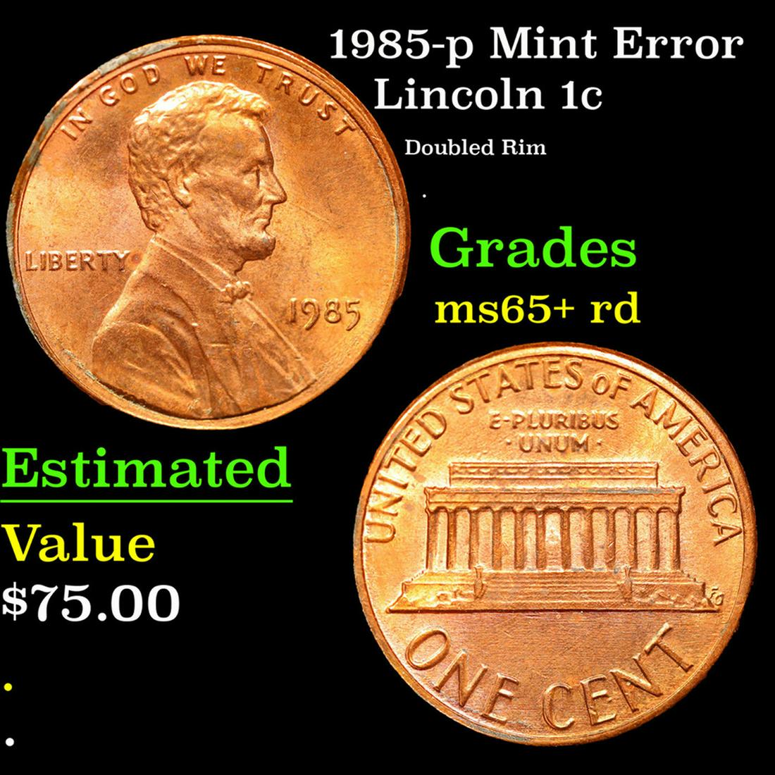 1985-p Lincoln Cent Mint Error 1c Grades Gem+ Unc RD (1 of 3)