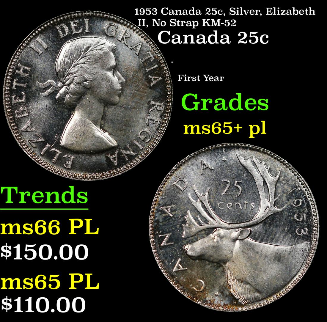 1953 Canada 25c, Silver, Elizabeth II, No Strap KM-52 Grades GEM+ PL (1 of 3)