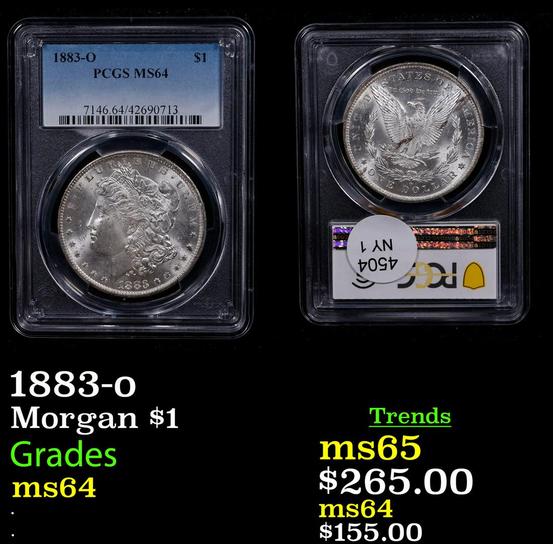 PCGS 1883-o Morgan Dollar $1 Graded ms64 By PCGS (1 of 3)