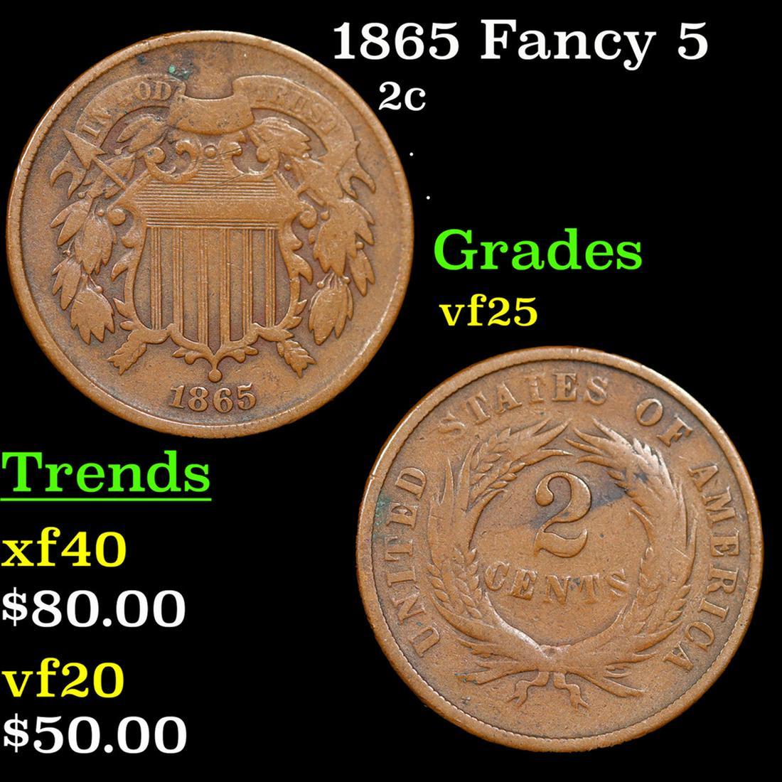 1865 Fancy 5 Two Cent Piece 2c Grades vf+ (1 of 3)