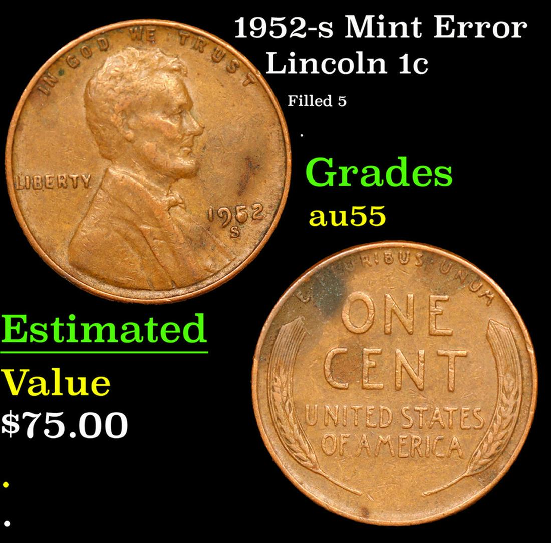 1952-s Lincoln Cent Mint Error 1c Grades Choice AU (1 of 3)