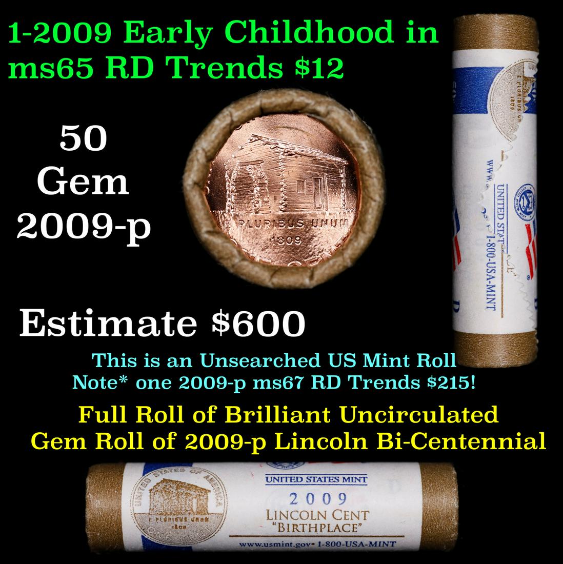 Shotgun Lincoln 1c roll, 2009-d Lincoln-Early Childhood Bi-centennial 50 pcs Original United State: Shotgun Lincoln 1c roll, 2009-d Lincoln-Early Childhood Bi-centennial 50 pcs Original United State Mint Wrapper . A terrific Shotgun roll of Lincoln cents. All coins appear to be cherry red. Trends ms