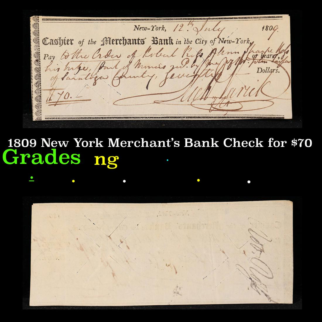 1809 New York Merchant's Bank Check for $70 Grades NG (1 of 3)