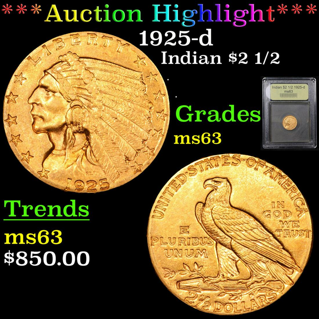 ***Auction Highlight*** 1925-d Gold Indian Quarter Eagle $2 1/2 Graded Select Unc By USCG (fc) (1 of 5)