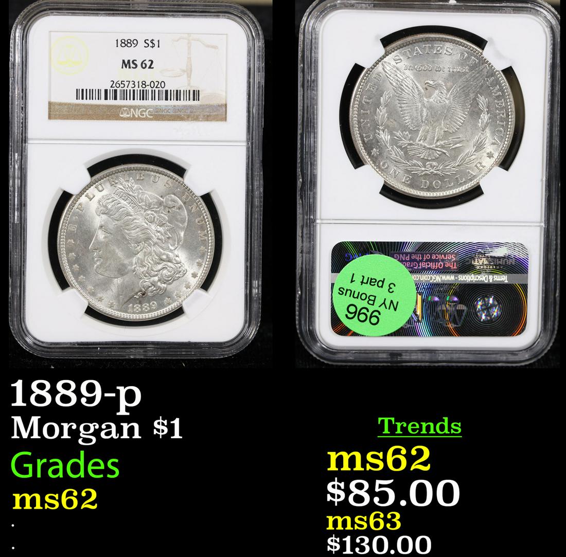 NGC 1889-p Morgan Dollar $1 Graded ms62 By NGC (1 of 3)
