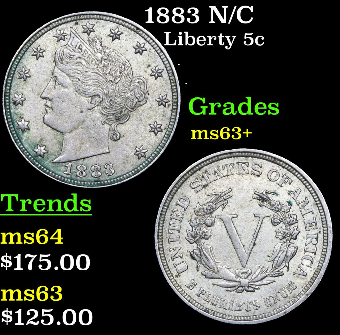 1883 N/C Liberty Nickel 5c Grades Select+ Unc (1 of 3)