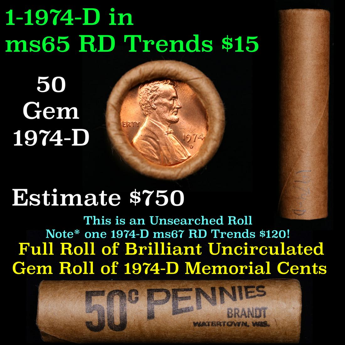 Shotgun Lincoln 1c roll, 1974-d 50 pcs Brandt Wrapper.: Shotgun Lincoln 1c roll, 1974-d 50 pcs Brandt Wrapper.. A terrific Shotgun roll of Lincoln cents. Most if not all coin should be cherry red. Trends ms65 rd $15
