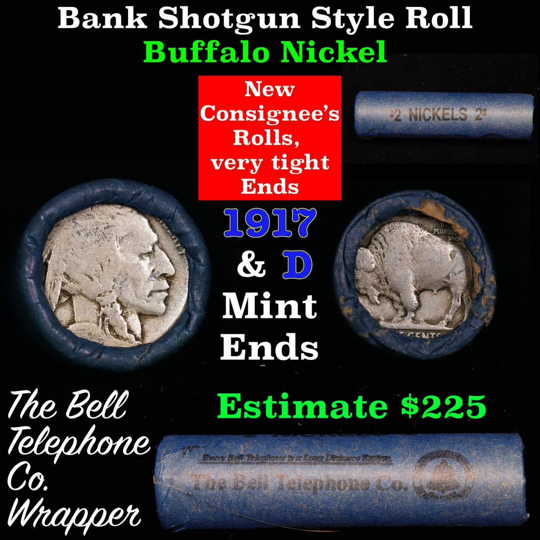 Buffalo Nickel Shotgun Roll in Old Bank Style 'Bell Telephone' Wrapper 1917 & D Mint Ends.: Buffalo Nickel Shotgun Roll in Old Bank Style 'Bell Telephone' Wrapper 1917 & D Mint Ends.. The roll is held in an old, rare "Bell Telephone Co." Bank style wrapper. This is the Bell Telephone logo fr