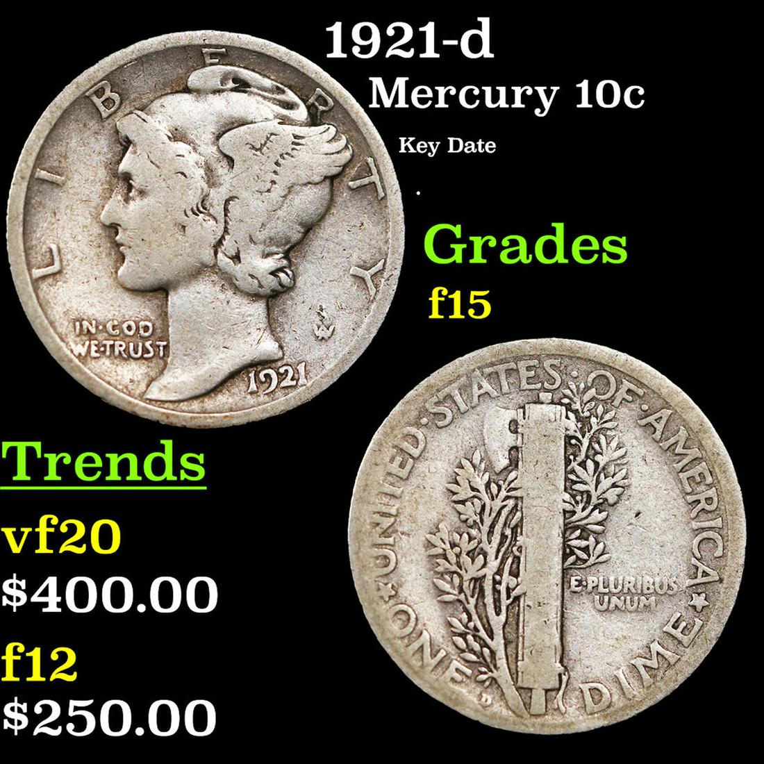 1921-d Mercury Dime 10c Grades f+: 1921-d Mercury Dime 10c Grades f+.