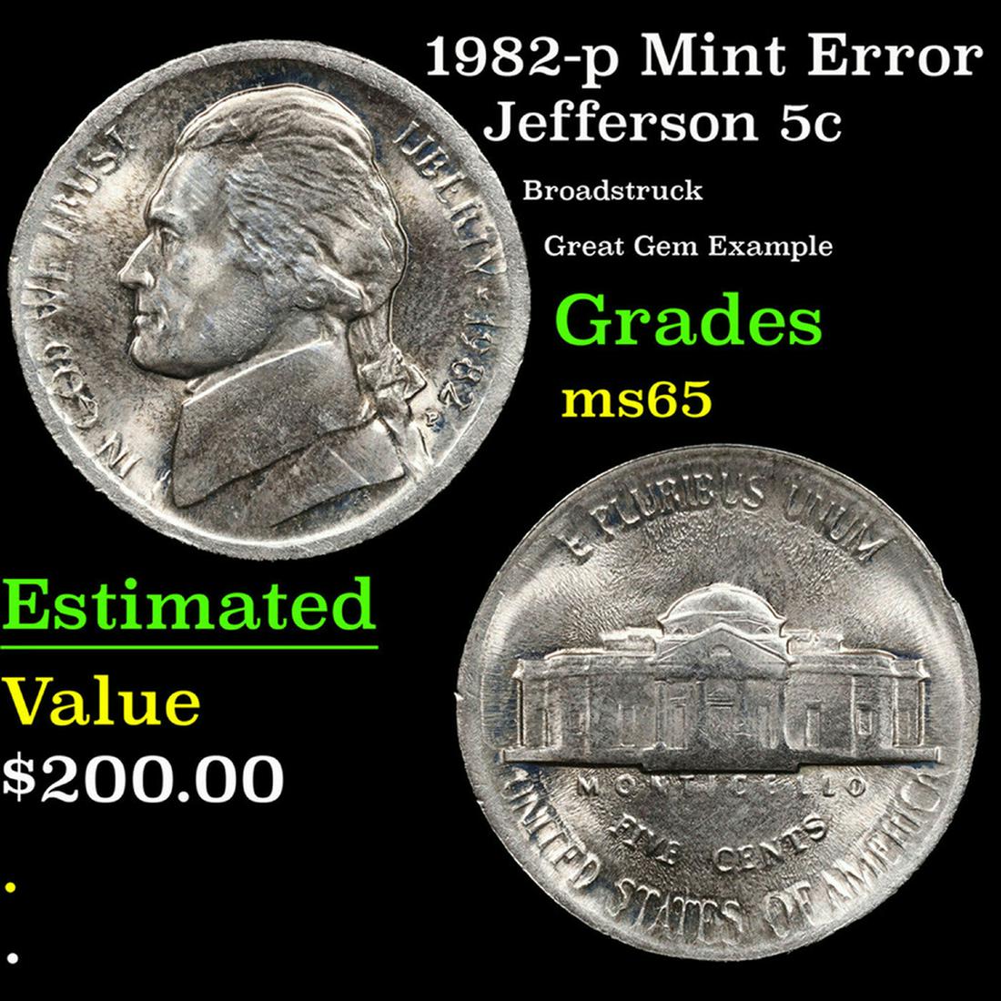 1982-p Jefferson Nickel Mint Error 5c Grades GEM Unc (1 of 3)