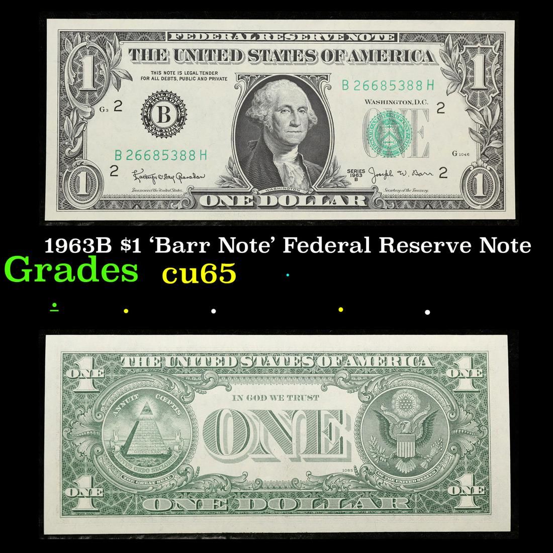1963B $1 'Barr Note' Federal Reserve Note Grades Gem CU (1 of 3)