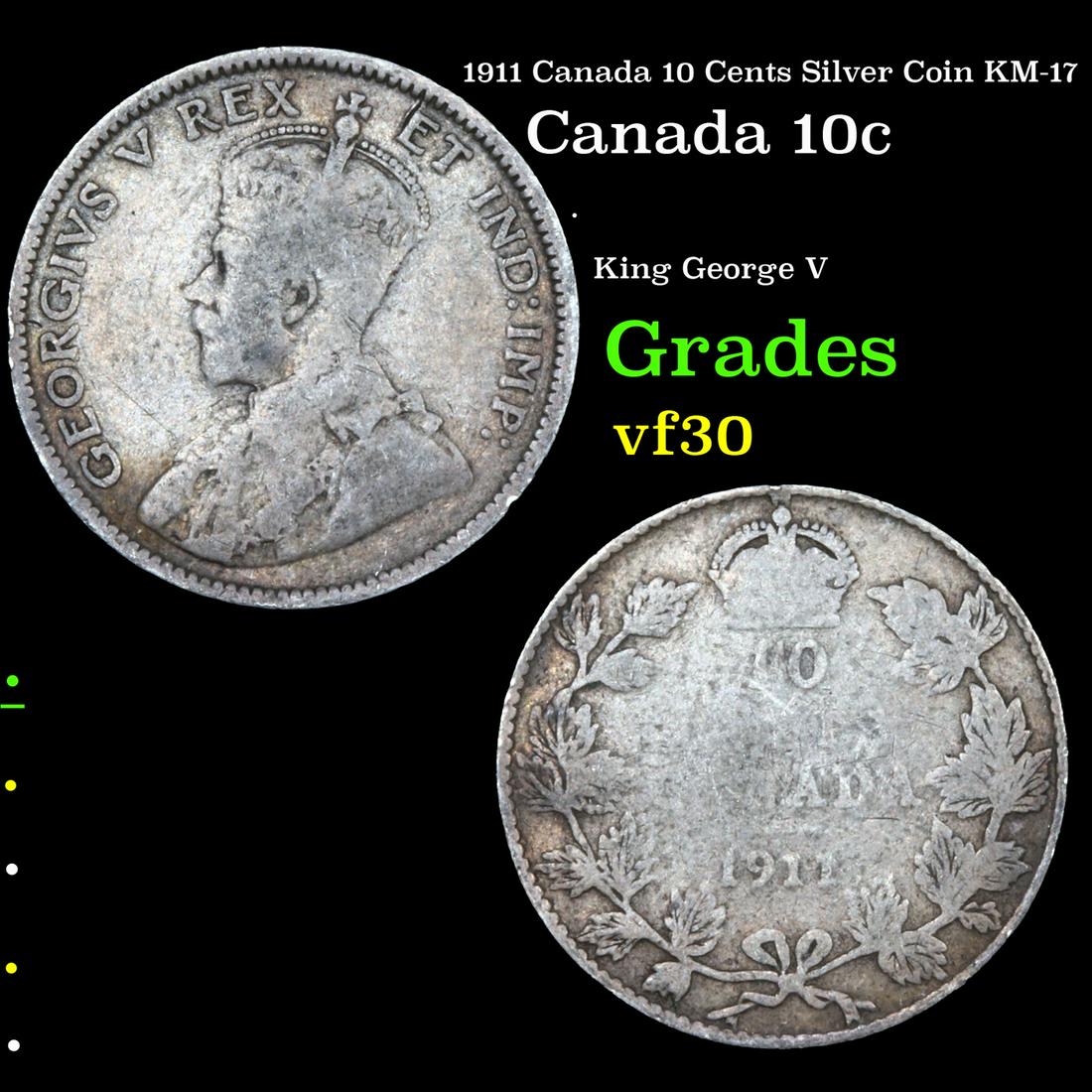 1911 Canada 10 Cents Silver Coin KM-17 Grades vf++ (1 of 3)