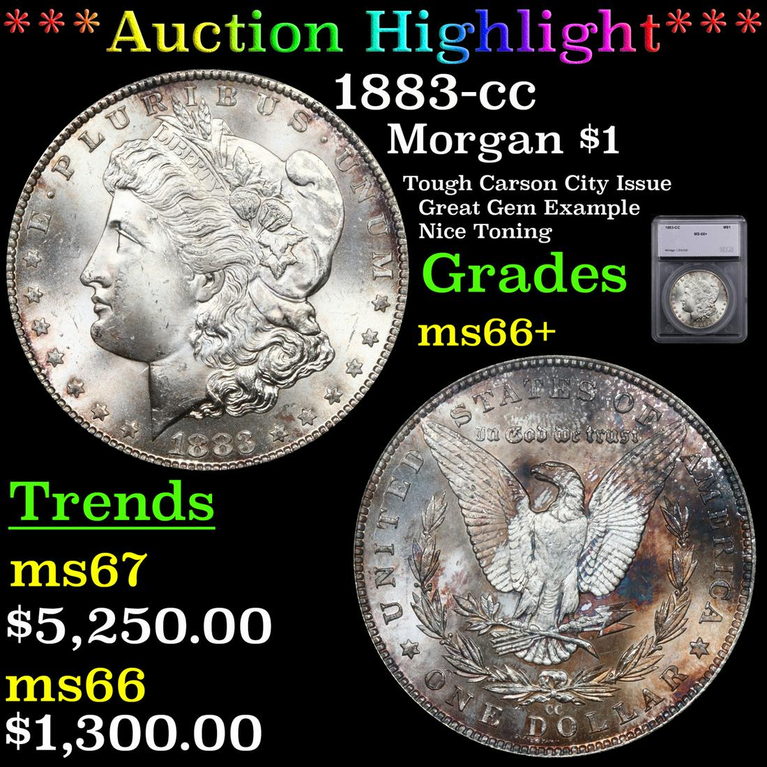***Auction Highlight*** 1883-cc Morgan Dollar $1 Graded ms66+ BY SEGS (fc) (1 of 5)
