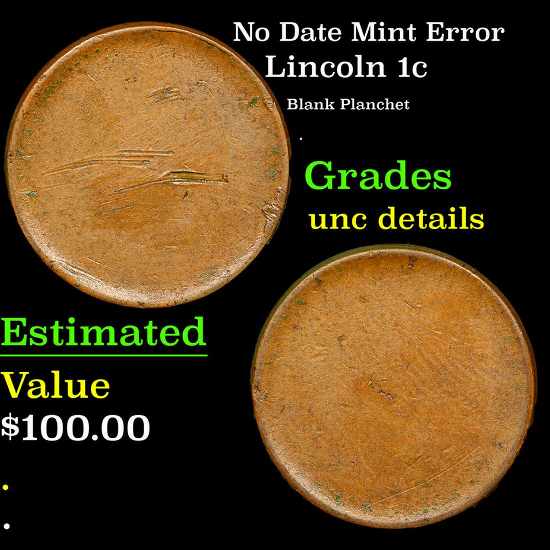 No Date Lincoln Cent Mint Error 1c Grades Unc Details (1 of 3)
