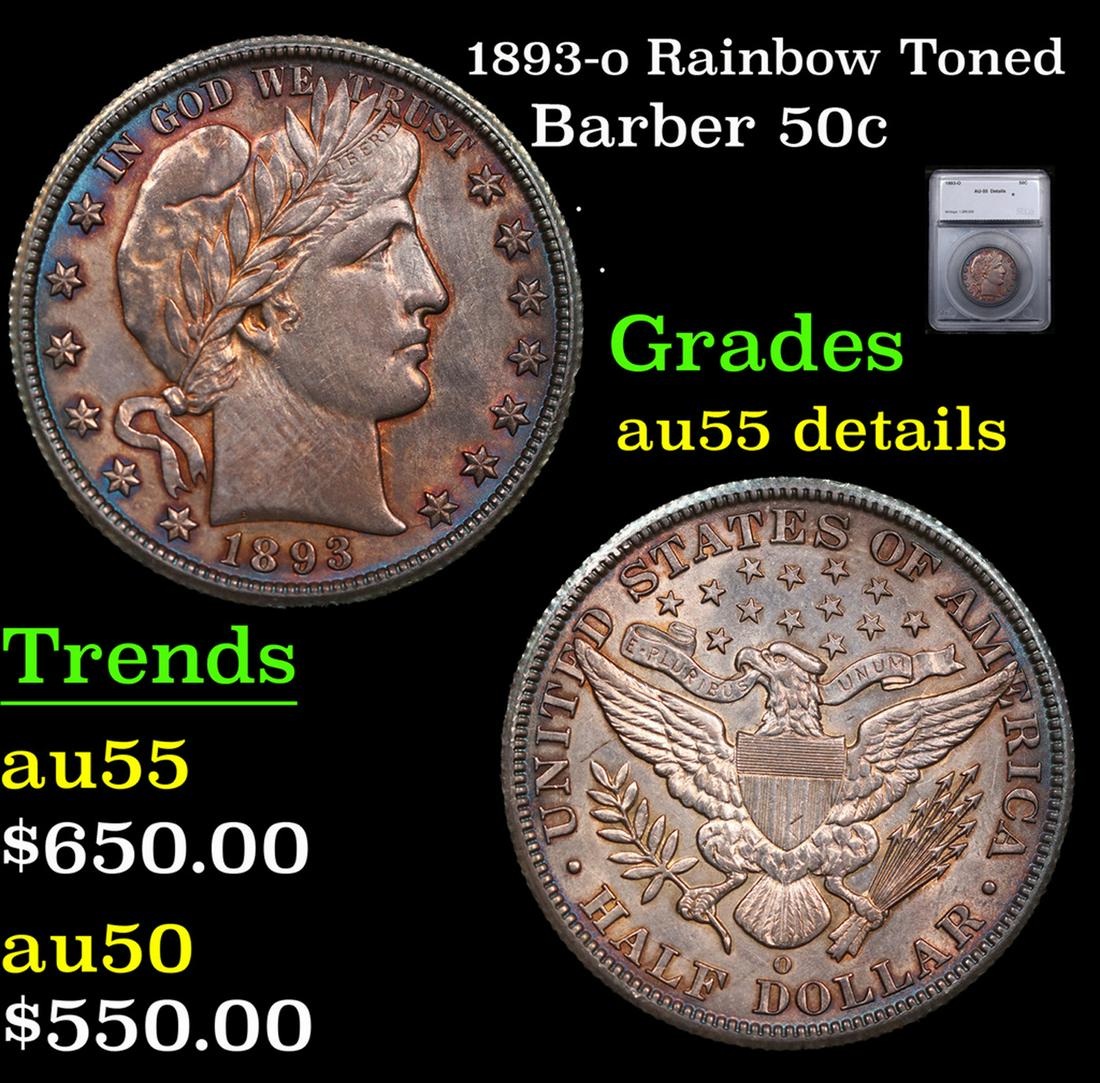 1893-o Barber Half Dollars Rainbow Toned 50c Graded au55 details By SEGS (1 of 5)