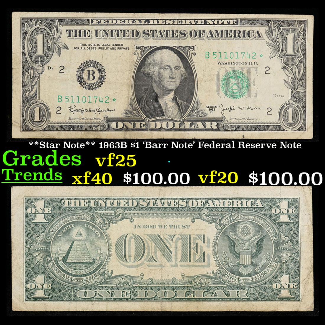 1963B $1 'Barr Note' Federal Reserve Note Grades vf+ (1 of 3)
