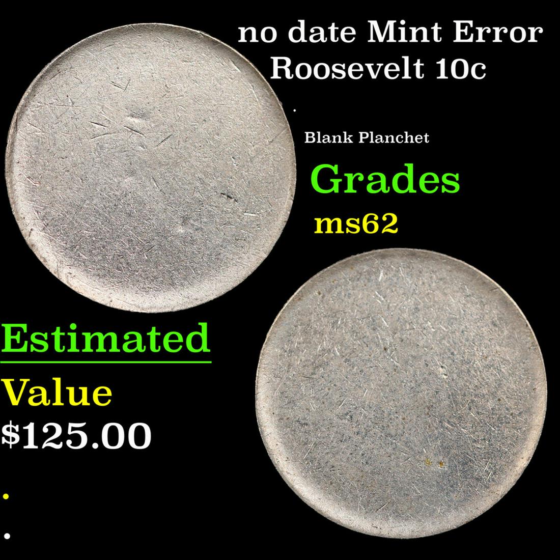 no date Roosevelt Dime Mint Error 10c Grades Select Unc (1 of 3)