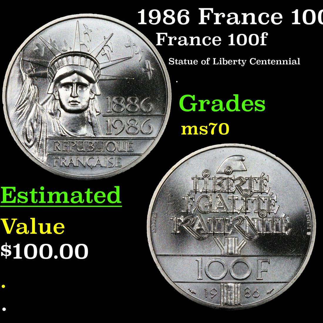 1986 France 100 Francs Piedfort Silver Coin Statue of Liberty KM-960 Grades ms70, Perfection: 1986 France 100 Francs Piedfort Silver Coin Statue of Liberty KM-960 Grades ms70, Perfection. In 1886, the people of France gifted to the American people a statue that has become known the world over