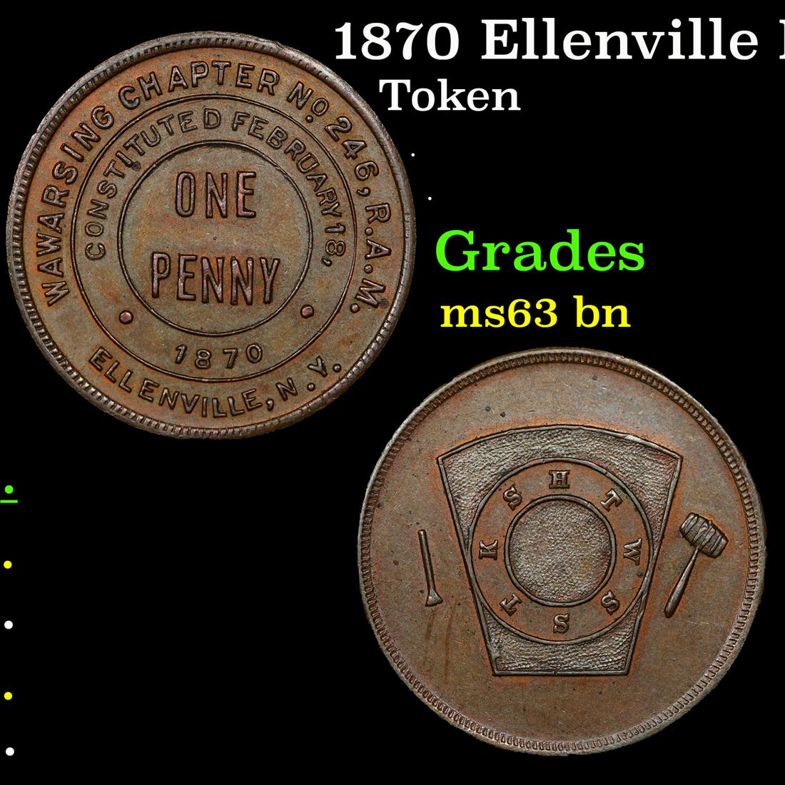 1870 Ellenville NY Masonic "One Penny" Token Grades Select Unc BN (1 of 3)