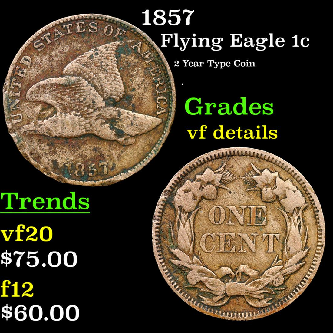 1857 Flying Eagle Cent 1c Grades vf details (1 of 3)