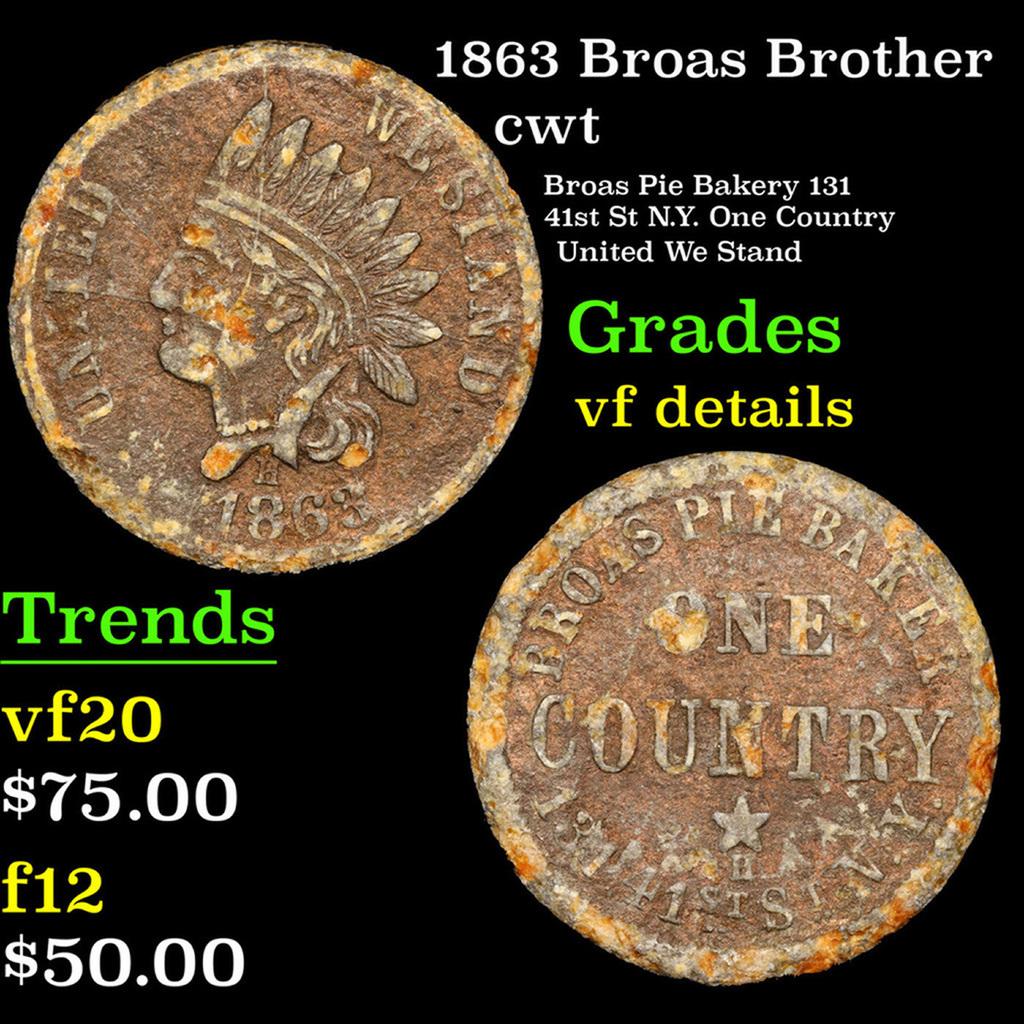 1863 Broas Brother Civil War Token 1c Grades vf details: 1863 Broas Brother Civil War Token 1c Grades vf details.