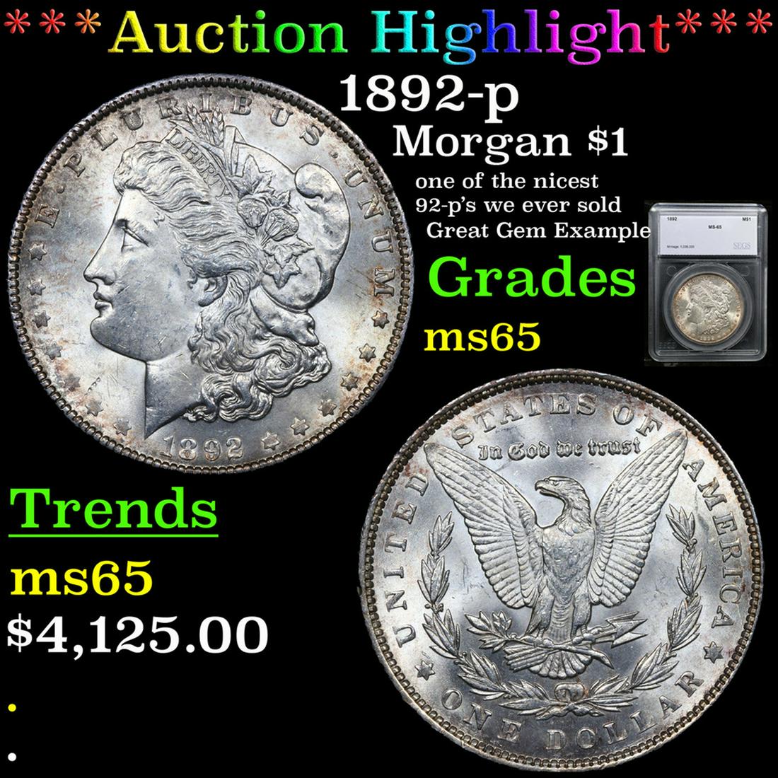 1892-p Morgan Dollar $1 Graded ms65 By SEGS (1 of 5)
