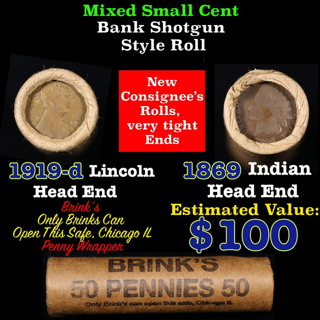 Mixed small cents 1c orig shotgun roll, 1919-d Wheat Cent, 1869 Indian Cent other end, Brinks (1 of 3)