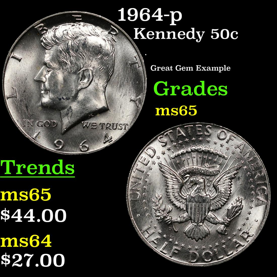 1964-p Kennedy Half Dollar 50c Grades GEM Unc (1 of 3)
