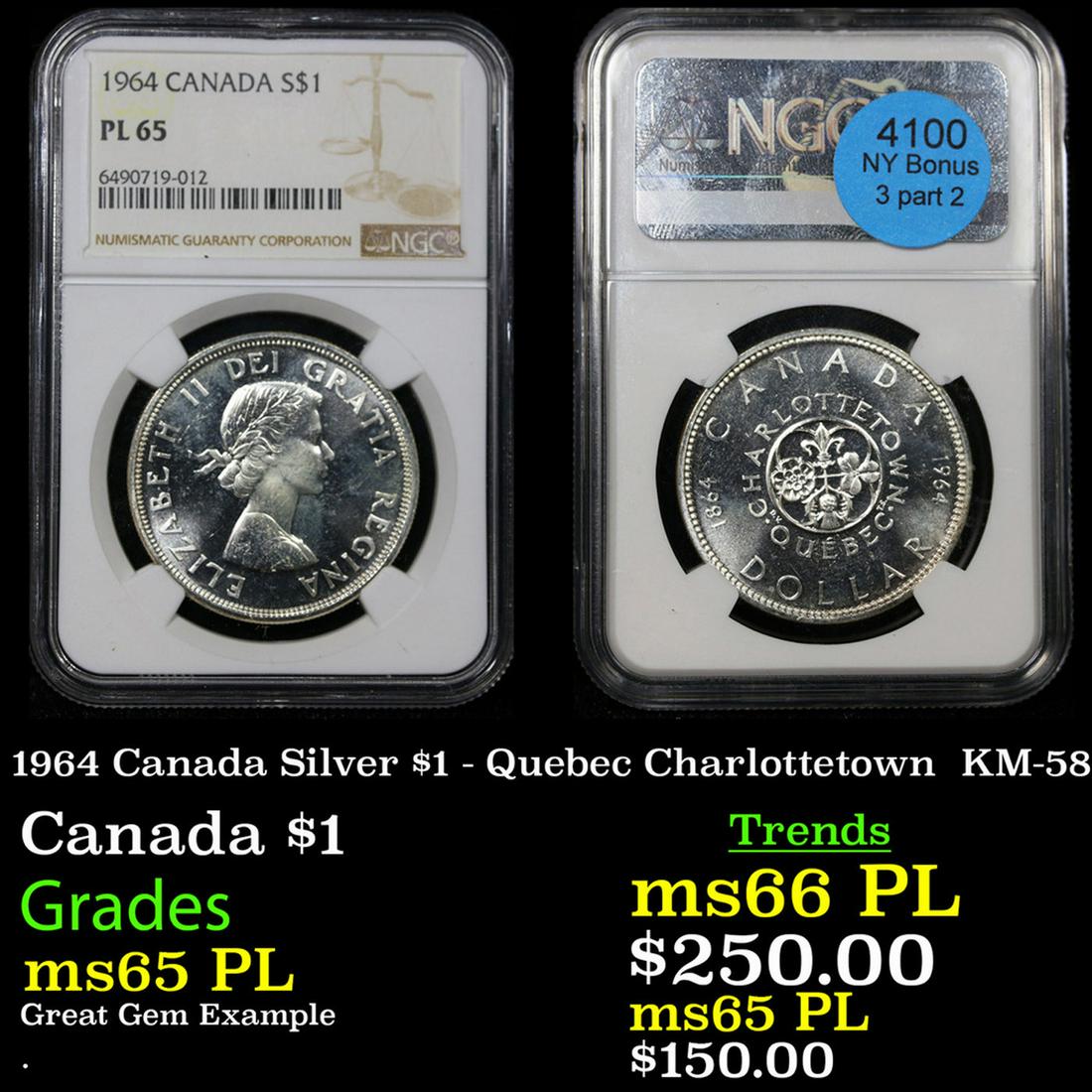 NGC 1964 Canada Silver $1 - Quebec Charlottetown  KM-58 Graded ms65 PL By NGC (1 of 3)