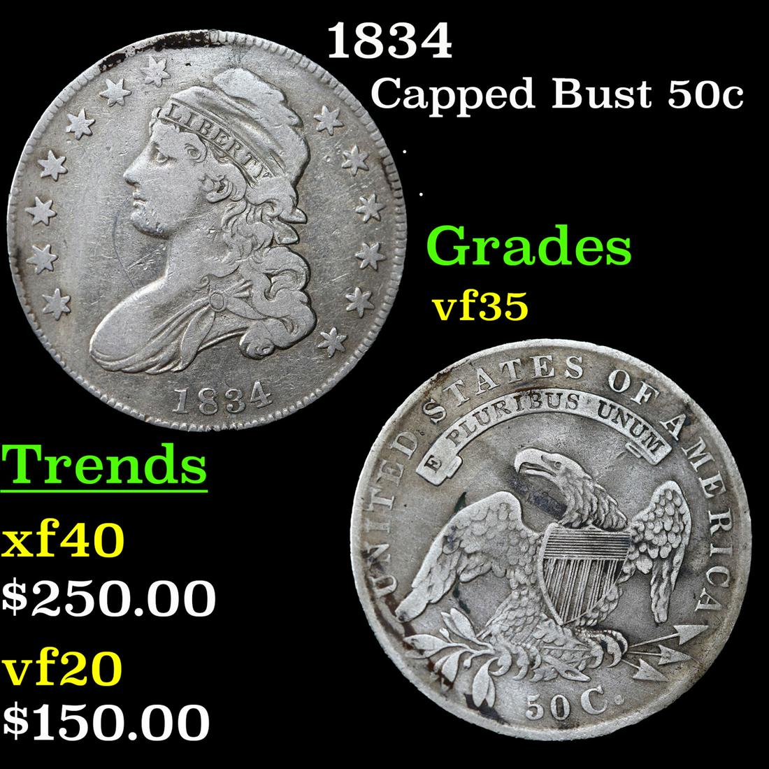 1834 Capped Bust Half Dollar 50c Grades vf++ (1 of 3)
