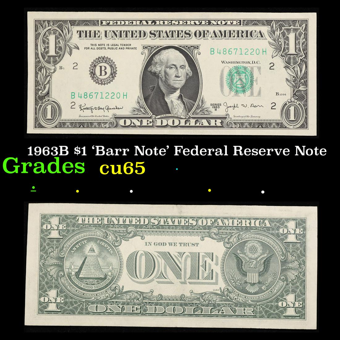 1963B $1 'Barr Note' Federal Reserve Note Grades Gem CU (1 of 3)