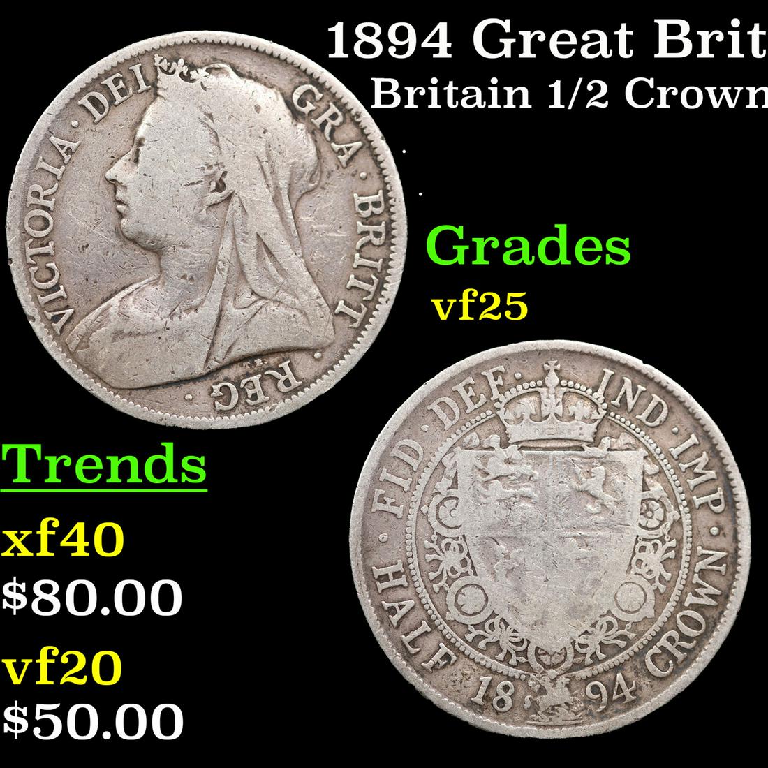 1894 Great Britain Half Crown Silver KM-782 Grades vf+ (1 of 3)