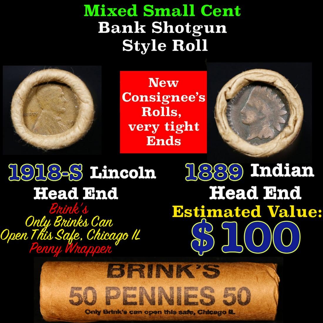 Mixed small cents 1c orig shotgun roll, 1918-S Wheat Cent, 1889 Indian Cent other end, Brinks (1 of 3)