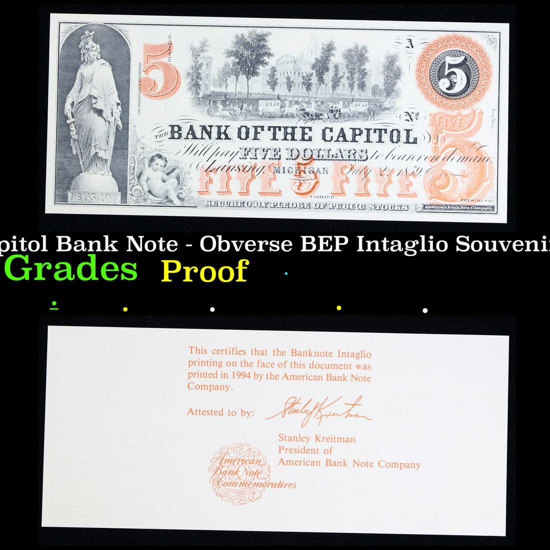 Proof 1859 $5 Michigan Capitol Bank Note - Obverse BEP Intaglio Souvenir Card SO-129, ANA '94 Grades: 1859 $5 Michigan Capitol Bank Note - Obverse BEP Intaglio Souvenir Card SO-129, ANA '94 Grades Proof. Up for auction is a Bureau of Engraving and Printing (BEP) Proof Print . It is printed using the o
