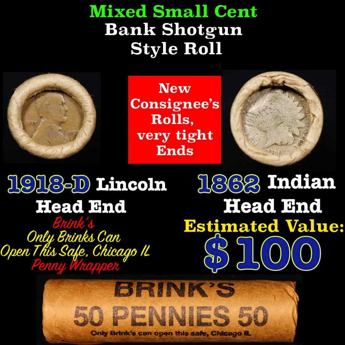 Mixed small cents 1c orig shotgun roll, 1918-D Wheat Cent, 1862 Indian Cent other end, Brinks (1 of 3)