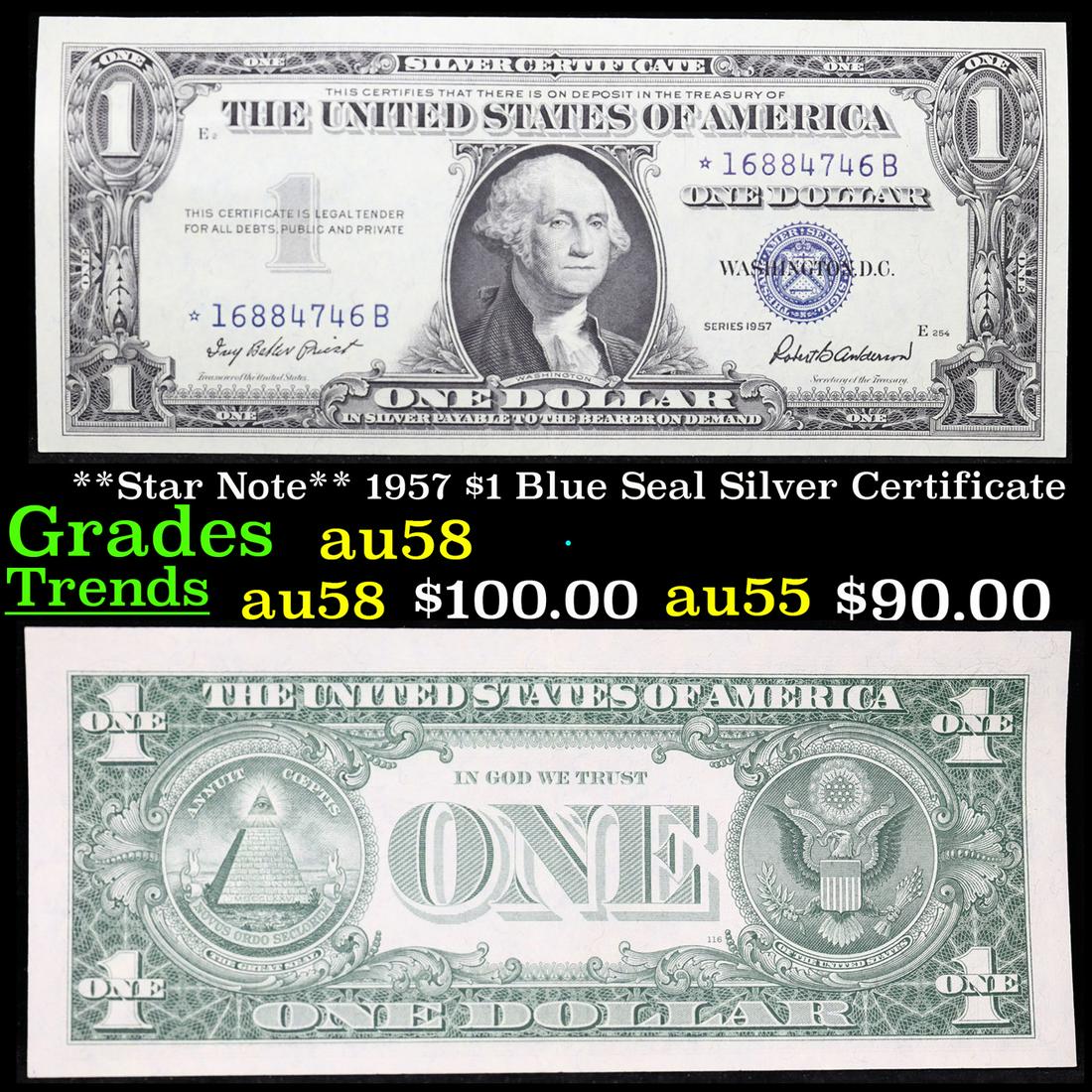 **Star Note** 1957 $1 Blue Seal Silver Certificate Grades Choice AU/BU Slider (1 of 3)