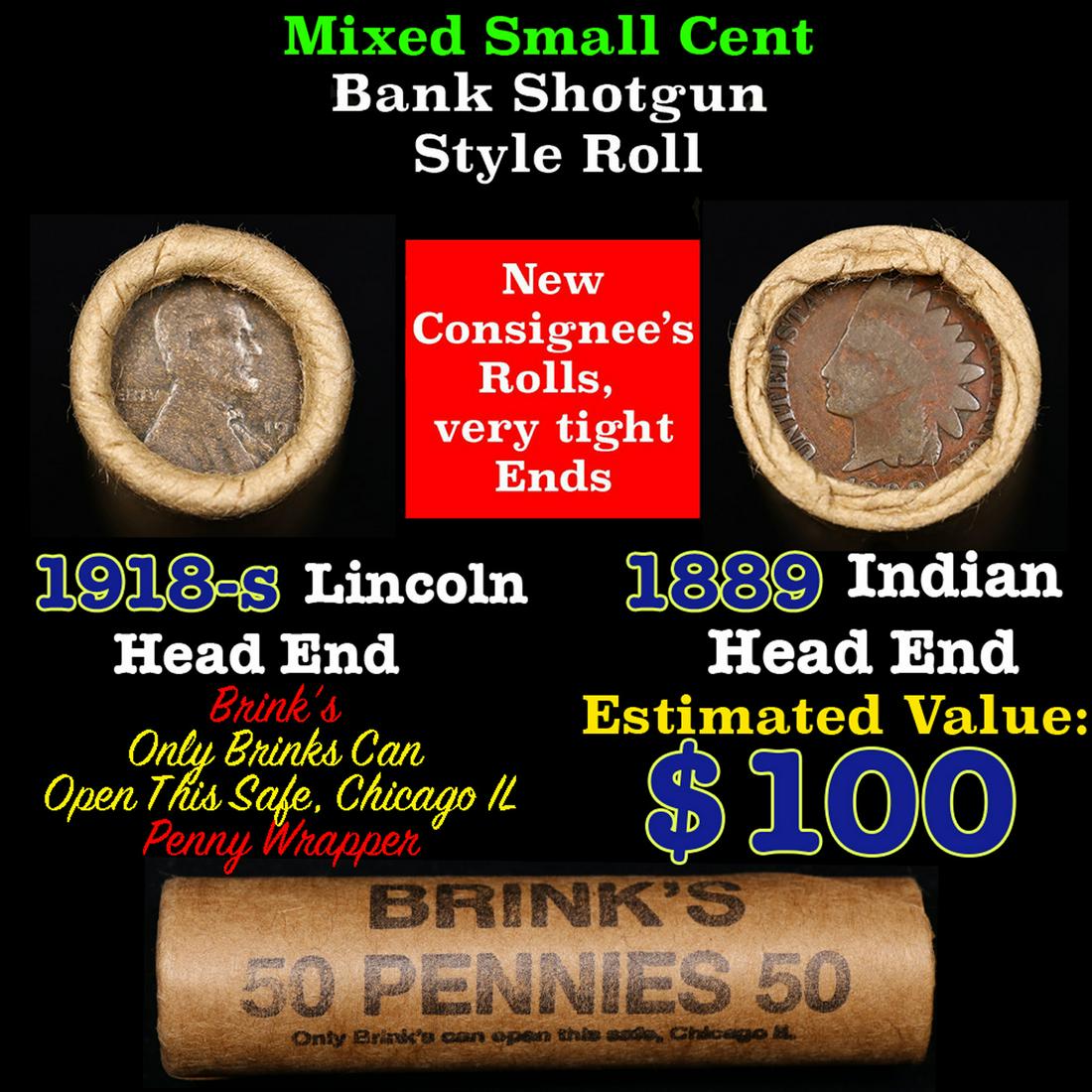 Mixed small cents 1c orig shotgun roll, 1918-s Wheat Cent, 1890 Indian Cent other end, Brinks Wrappe (1 of 3)