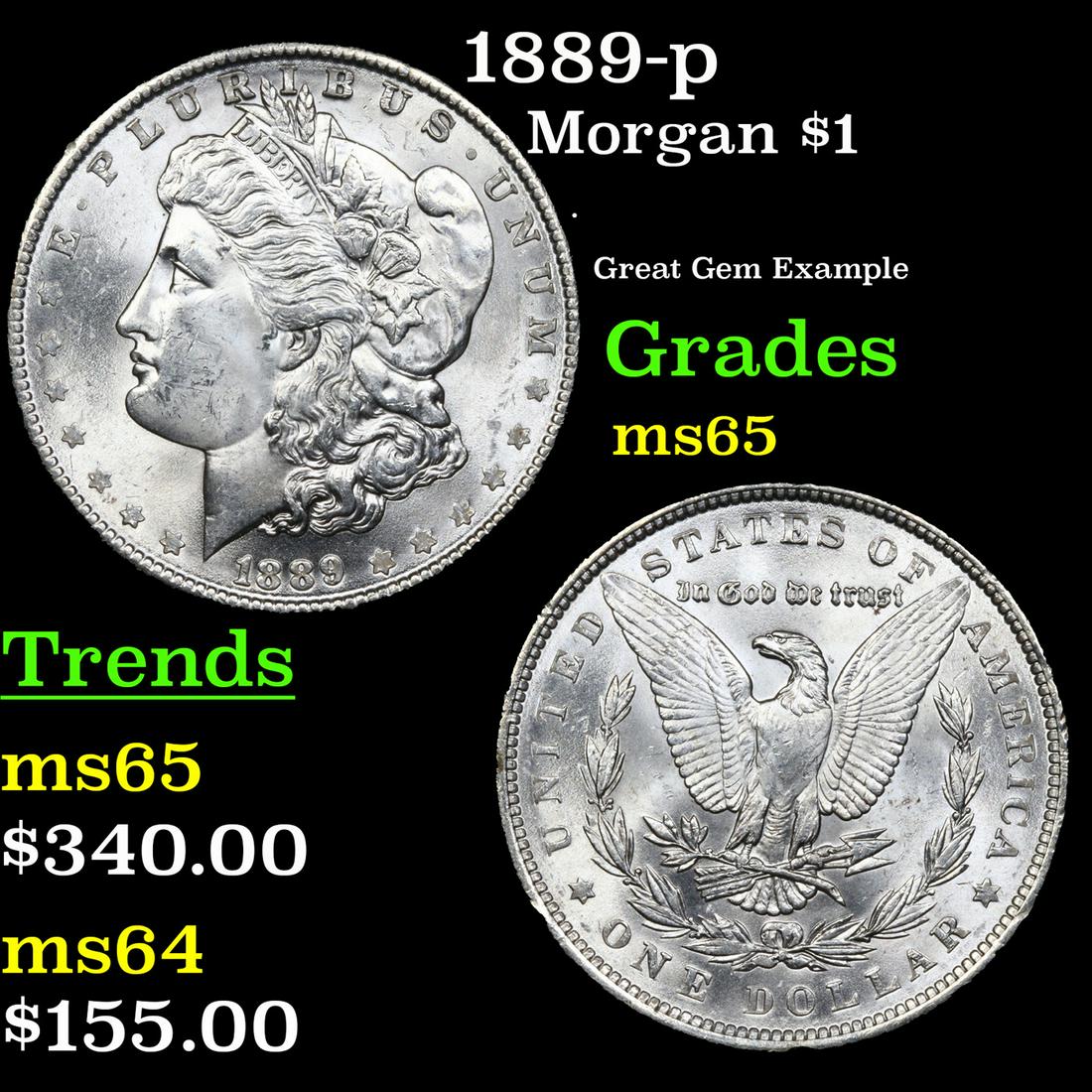 1889-p Morgan Dollar $1 Grades GEM Unc (1 of 3)