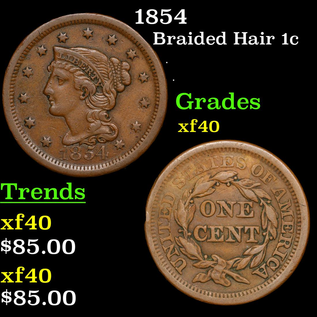 1854 Braided Hair Large Cent 1c Grades xf (1 of 3)
