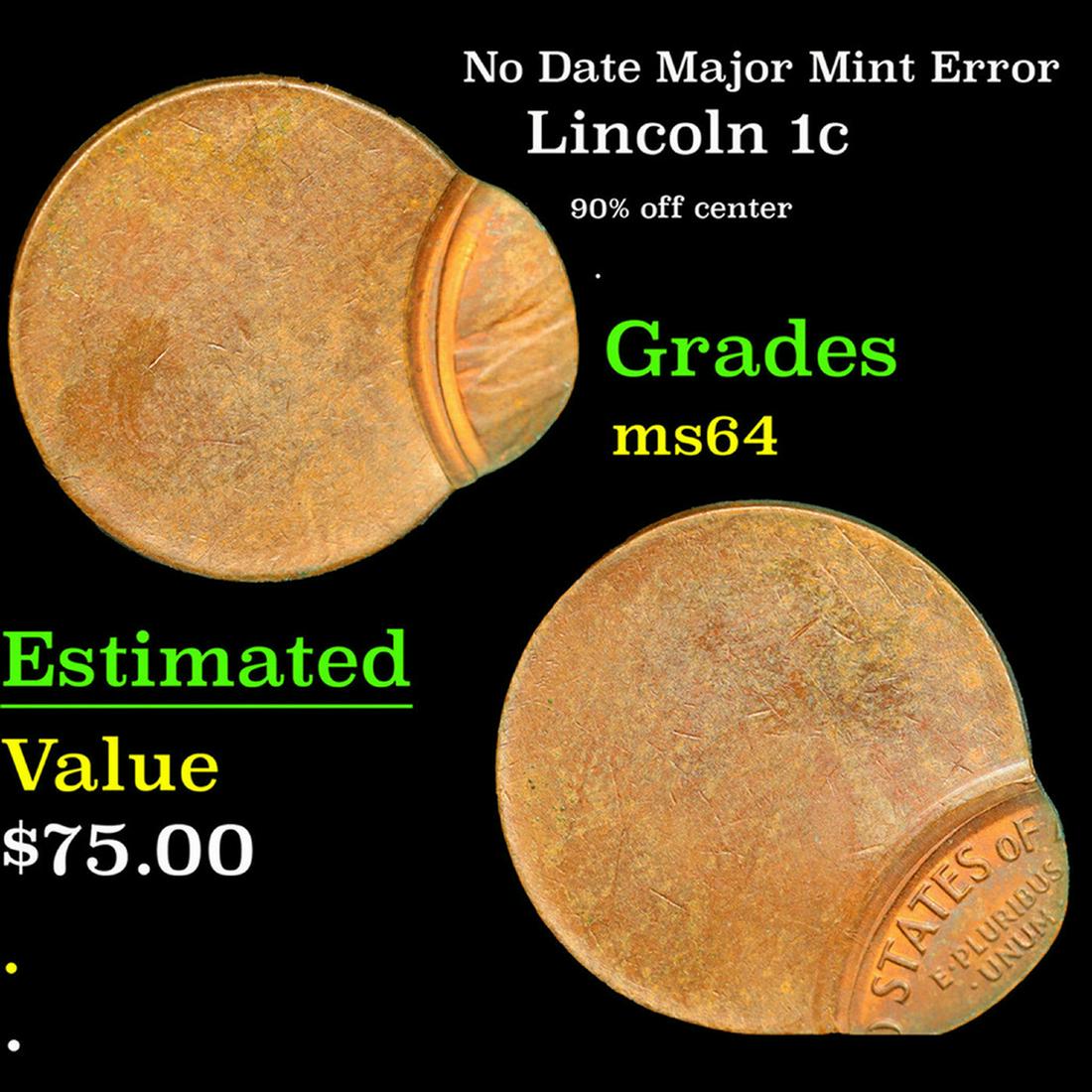 No Date Lincoln Cent Major Mint Error 1c Grades Choice Unc (1 of 3)