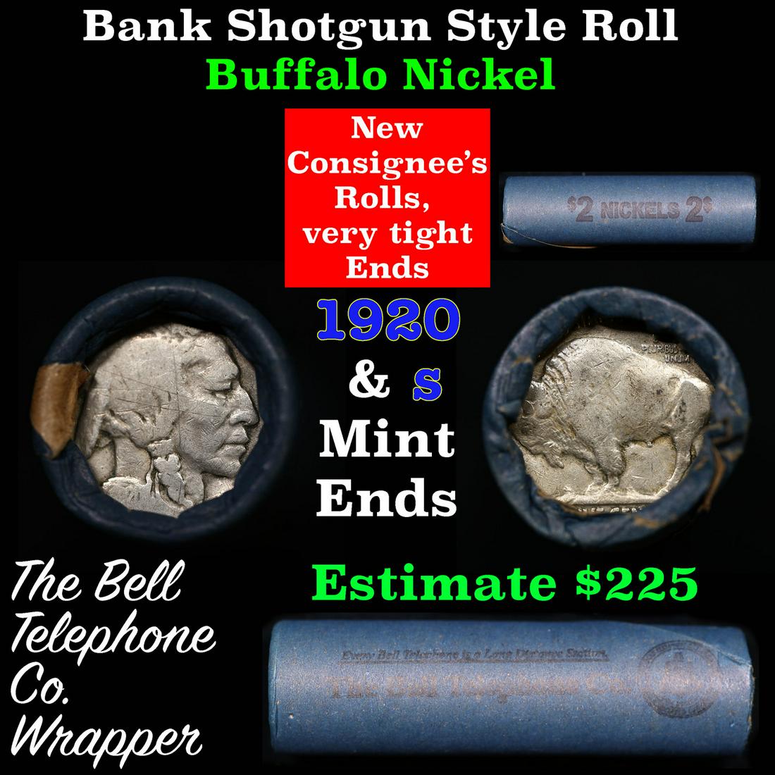 Buffalo Nickel Shotgun Roll in Old Bank Style 'Bell Telephone' Wrapper 1920 &s Mint Ends: Buffalo Nickel Shotgun Roll in Old Bank Style 'Bell Telephone' Wrapper 1920 &s Mint Ends. The roll is held in an old, rare "Bell Telephone Co." Bank style wrapper. This is the Bell Telephone logo from