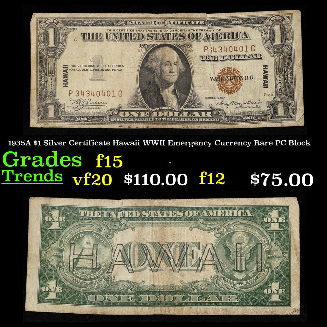1935A $1 Silver Certificate Hawaii WWII Emergency Currency Rare PC Block Grades f+ (1 of 3)