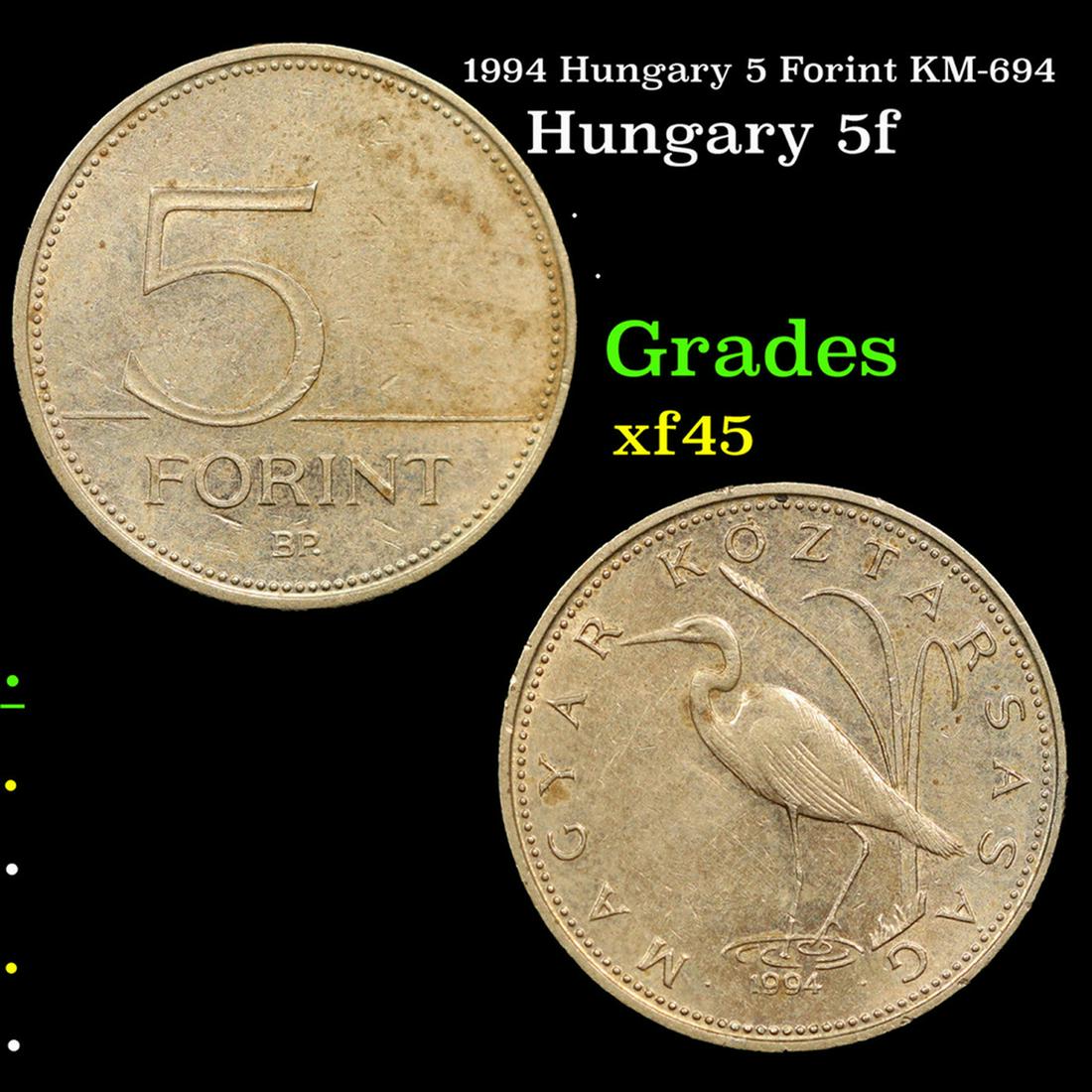 1994 Hungary 5 Forint KM-694 Grades xf+ (1 of 3)