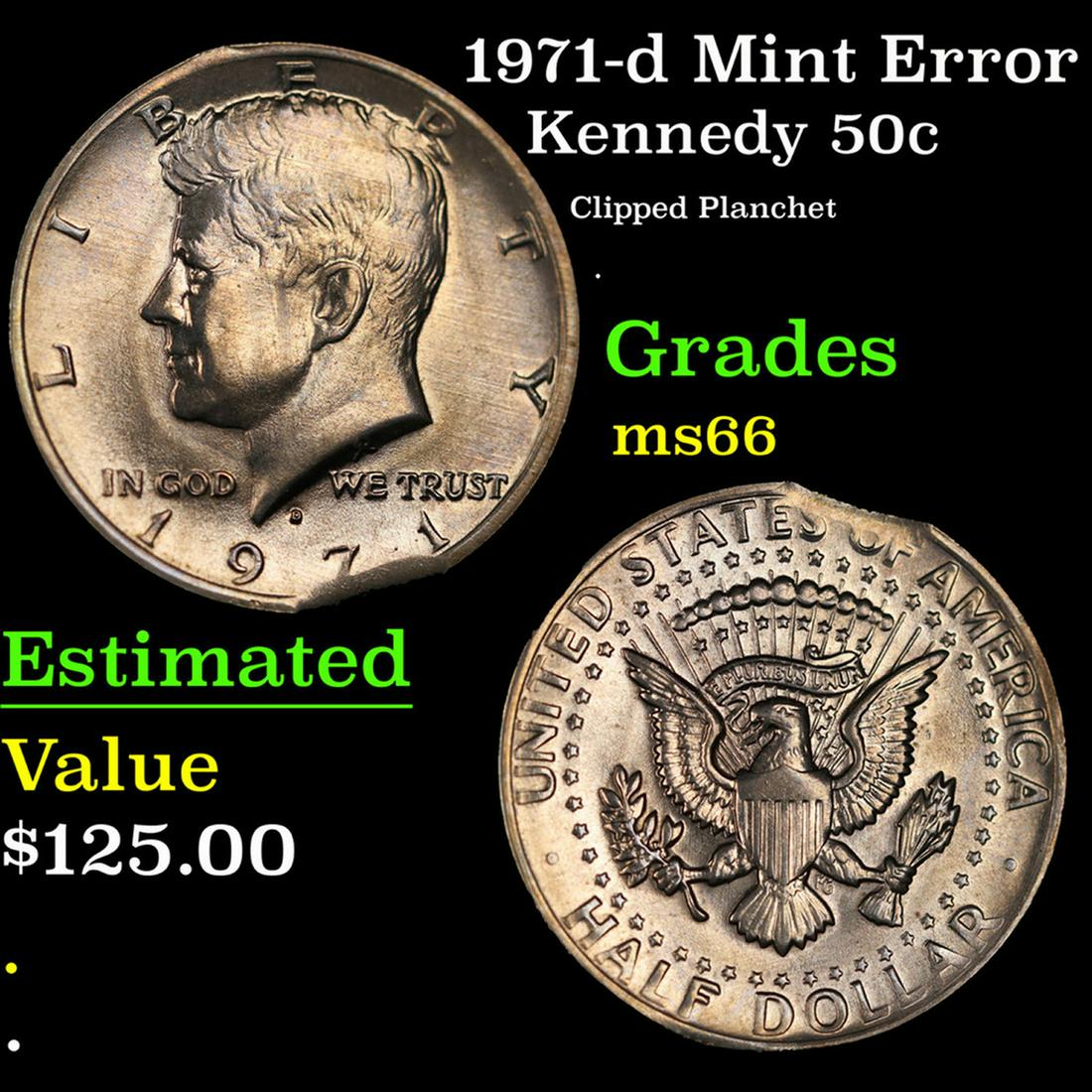 1971-d Kennedy Half Dollar Mint Error 50c Grades GEM+ Unc (1 of 3)