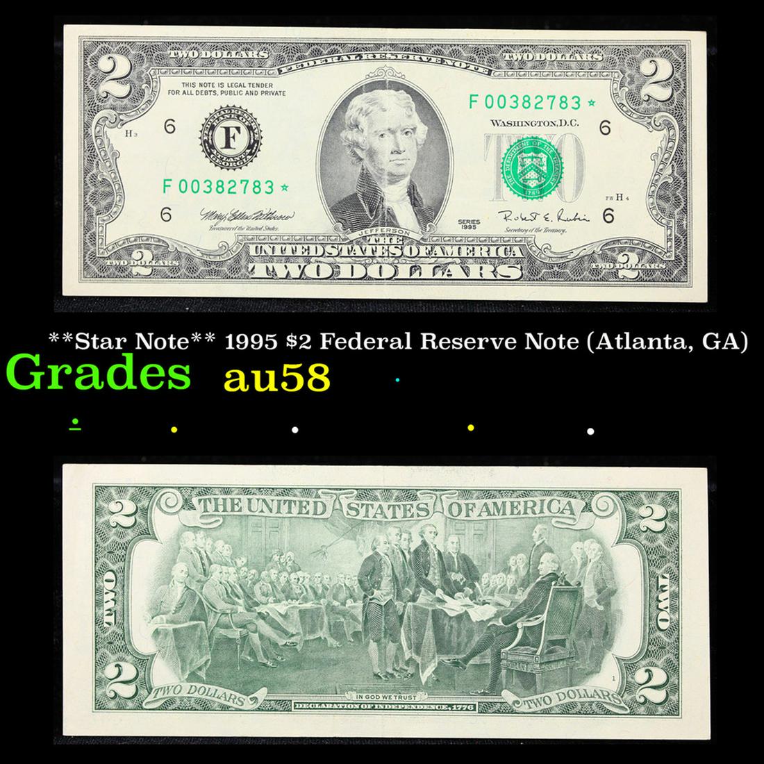 **Star Note** 1995 $2 Federal Reserve Note (Atlanta, GA) Grades Choice AU/BU Slider (1 of 3)